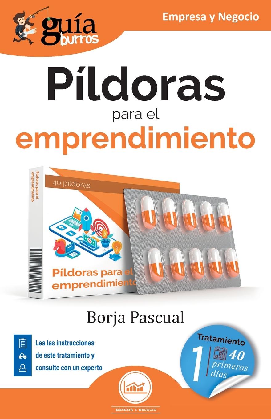 Vorderes Coverbild GuíaBurros: Píldoras para el emprendimiento