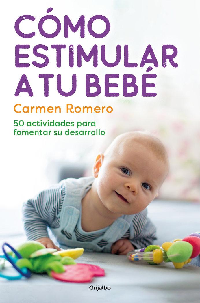 Vorderes Coverbild Cómo Estimular a Tu Bebé / How to Nurture and Stimulate Your Baby
