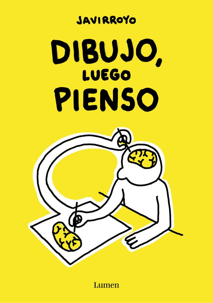 Vorderes Coverbild Dibujo, Luego Pienso / I Draw, Then I Think