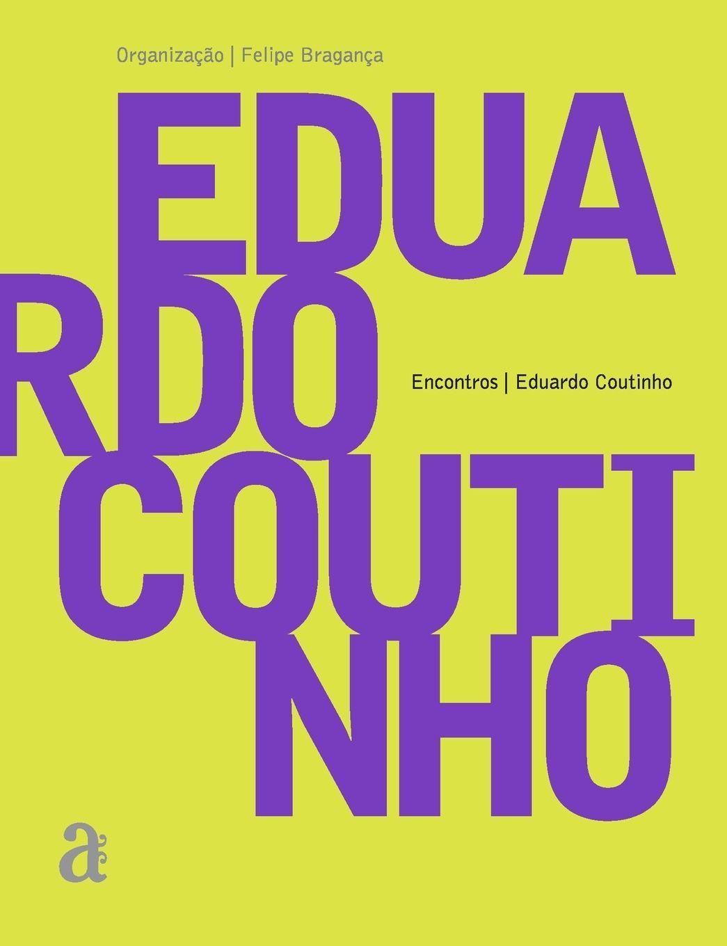 Vorderes Coverbild Eduardo Coutinho - Encontros