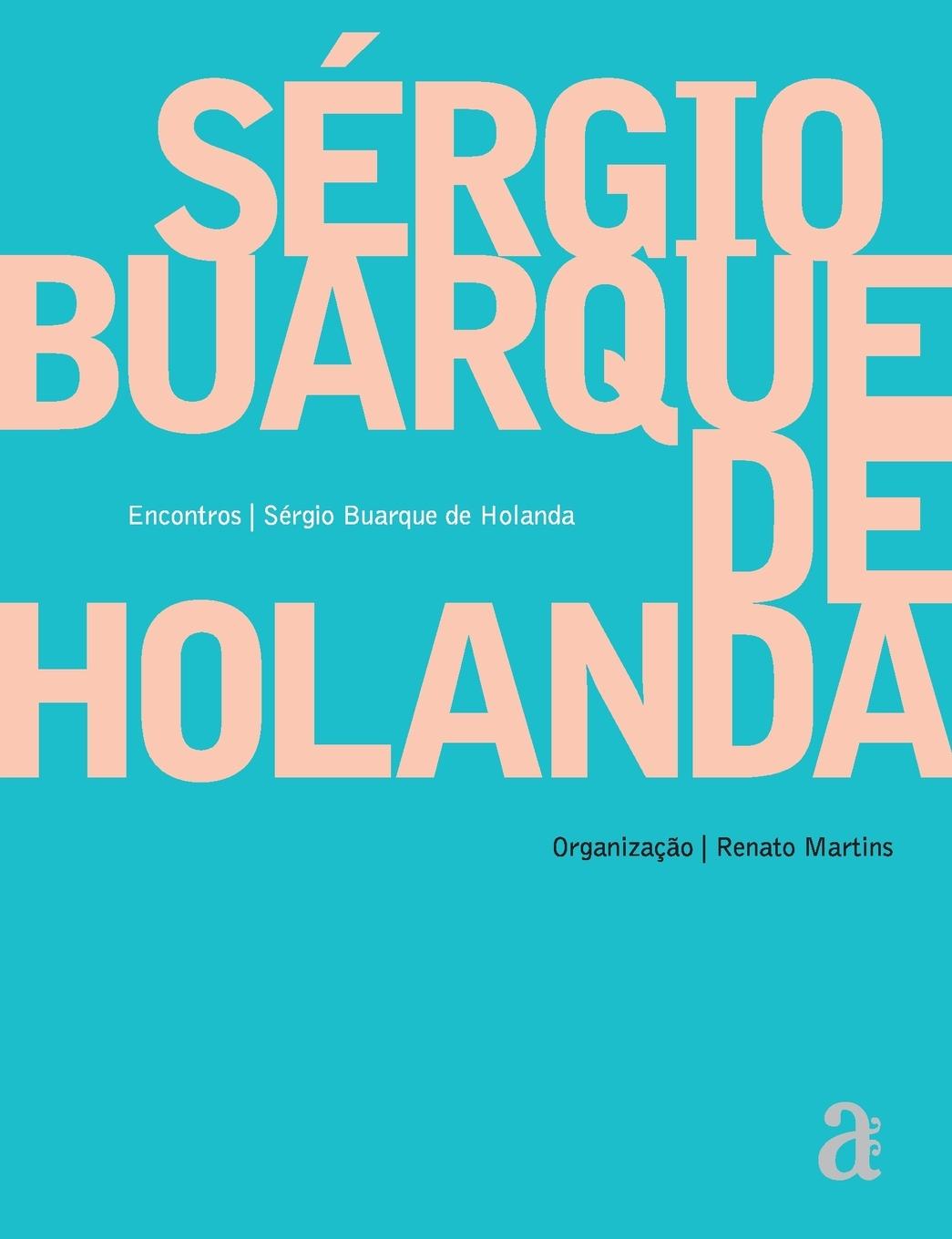 Vorderes Coverbild Sergio Buarque de Holanda - Encontros