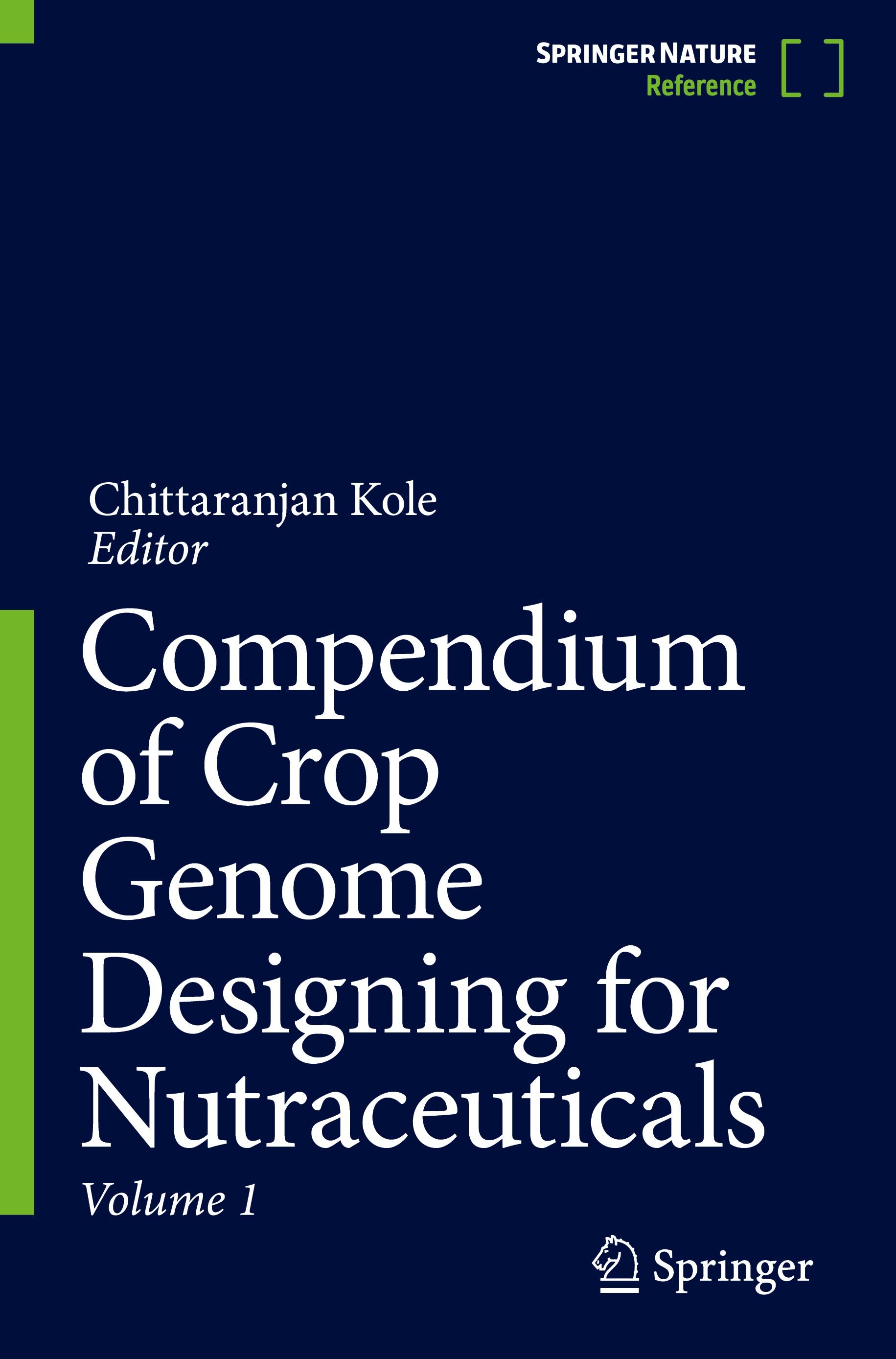 Vorderes Coverbild Compendium of Crop Genome Designing for Nutraceuticals