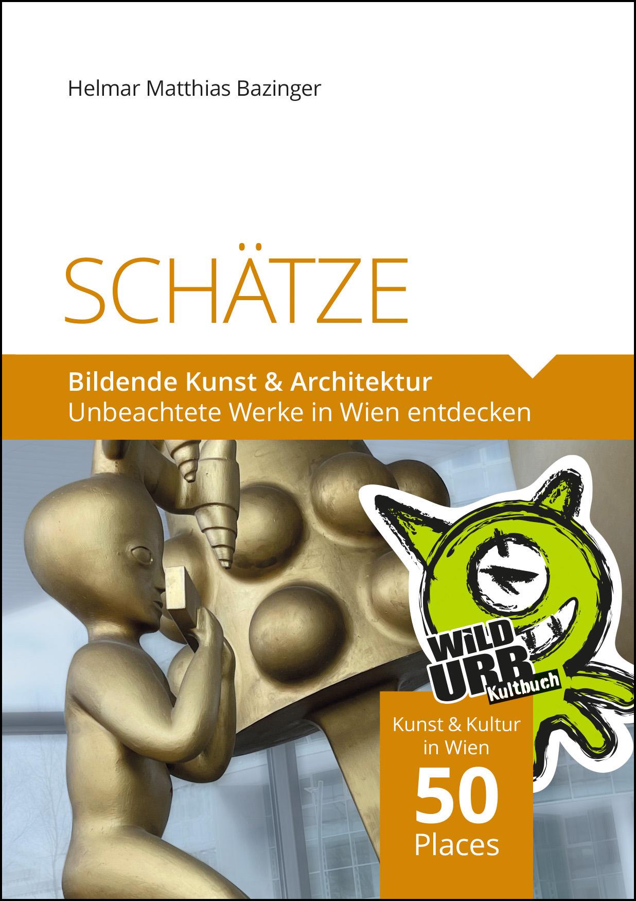 Vorderes Coverbild SCHÄTZE - Bildende Kunst & Architektur