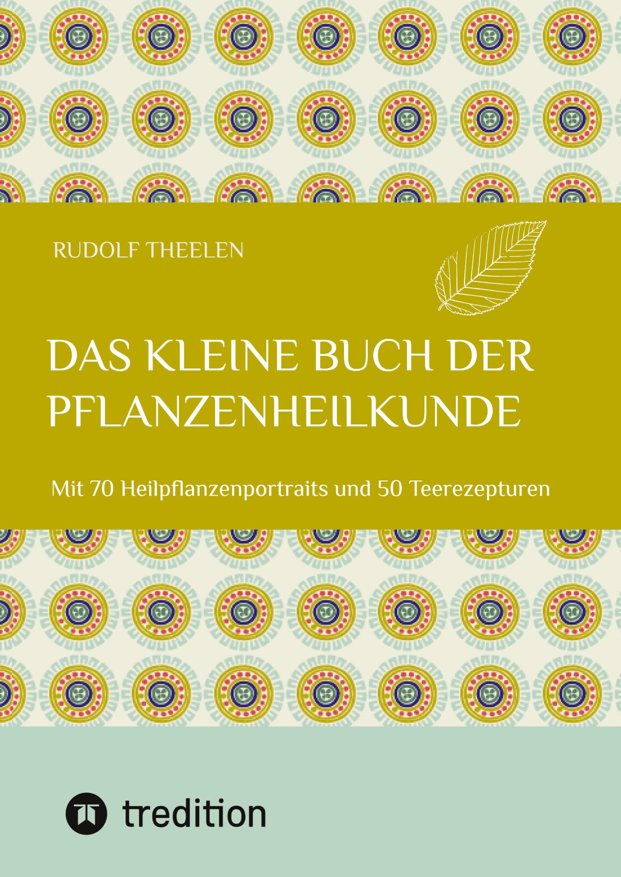 Vorderes Coverbild Das kleine Buch der Pflanzenheilkunde