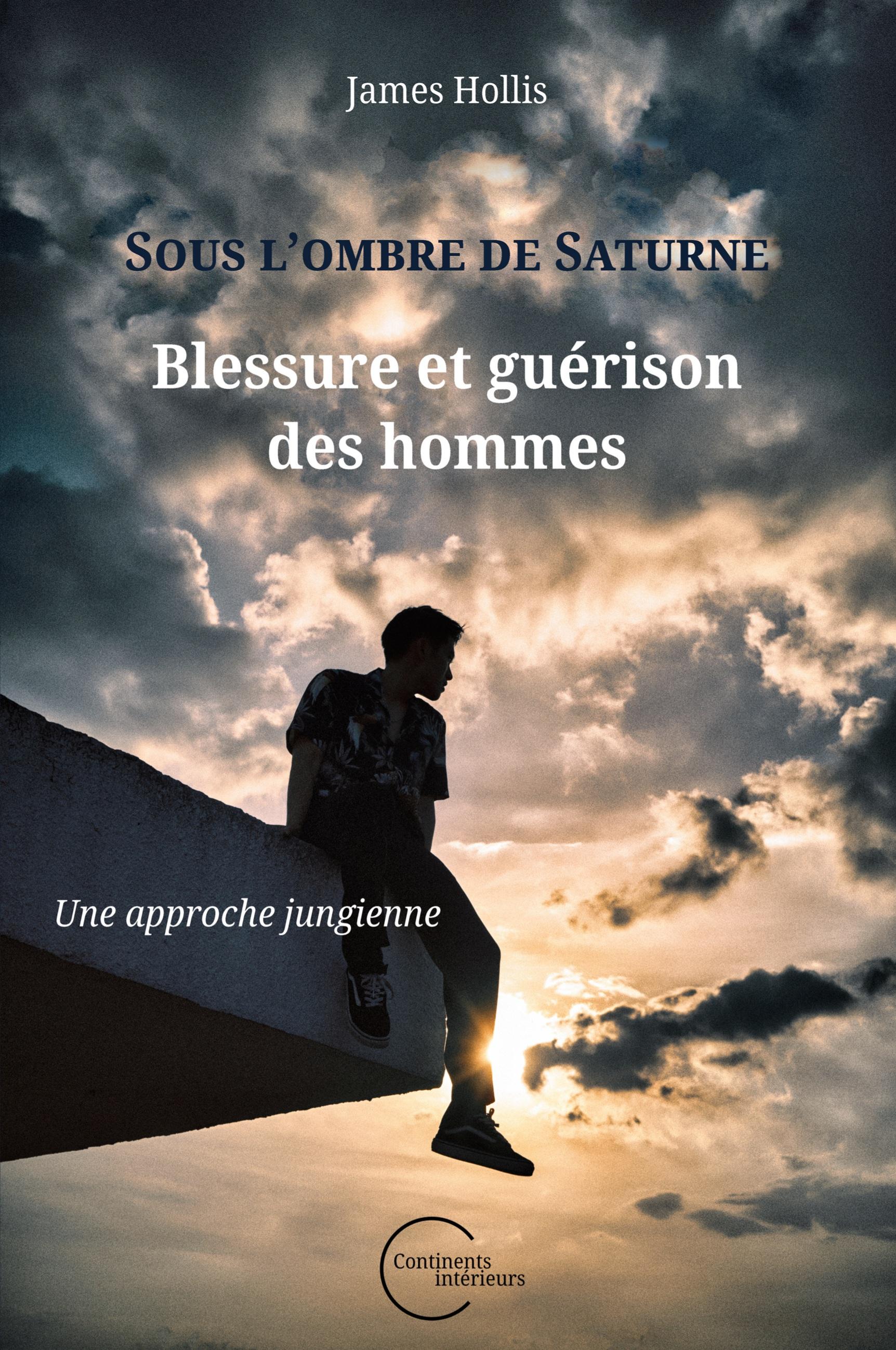 Vorderes Coverbild Sous l'ombre de Saturne : Blessure et guérison des hommes (Une approche jungienne)