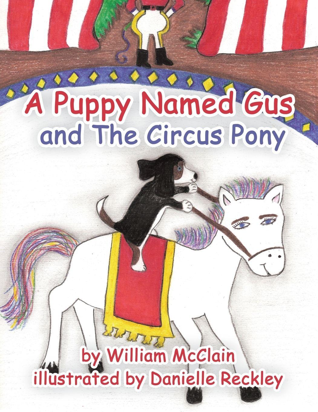 Vorderes Coverbild A Puppy Named Gus and the Circus Pony