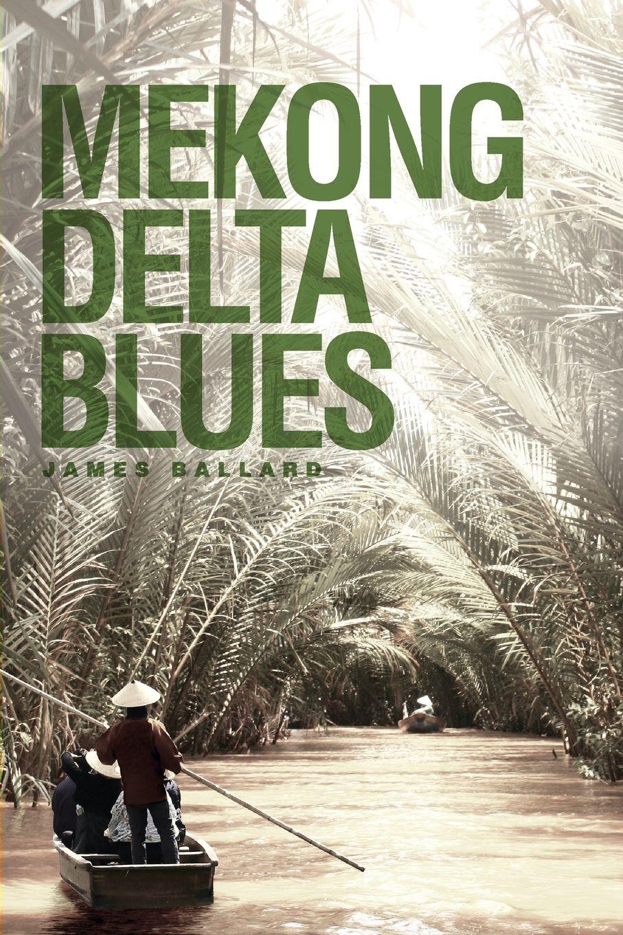 Vorderes Coverbild Mekong Delta Blues