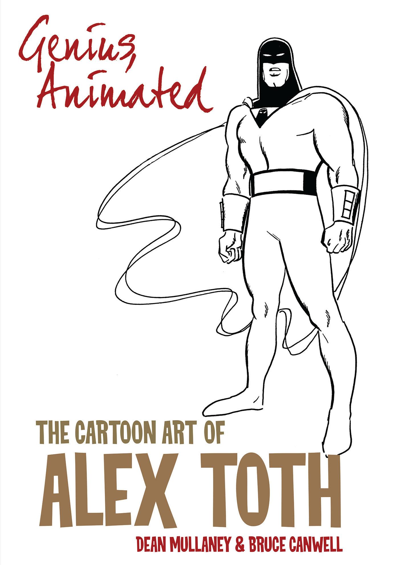 Vorderes Coverbild Genius, Animated: The Cartoon Art of Alex Toth