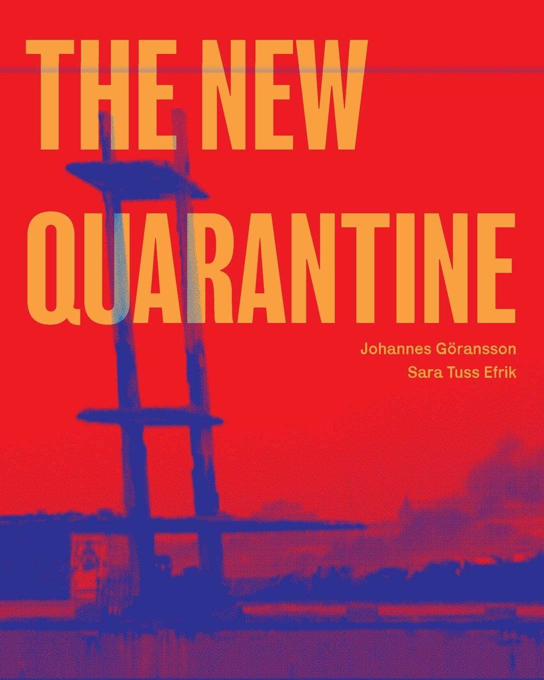 Vorderes Coverbild The New Quarantine