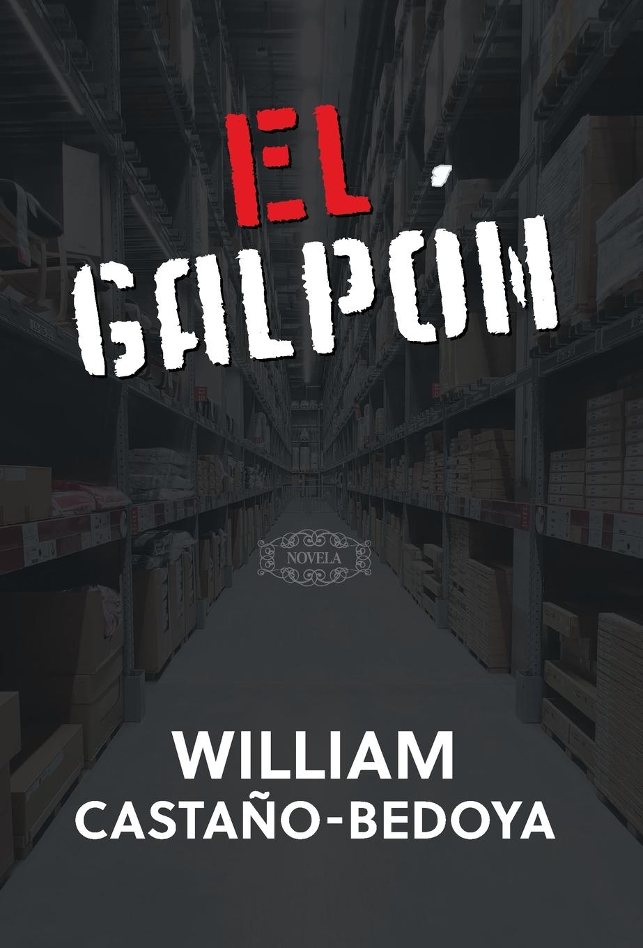 Vorderes Coverbild El Galpón