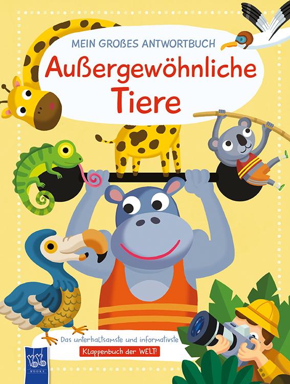 Vorderes Coverbild Mein großes Antwortbuch - Außergewöhnliche Tiere