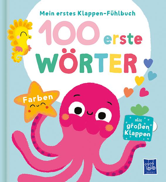 Vorderes Coverbild Mein erstes Klappen-Fühlbuch - 100 erste Wörter - Farben