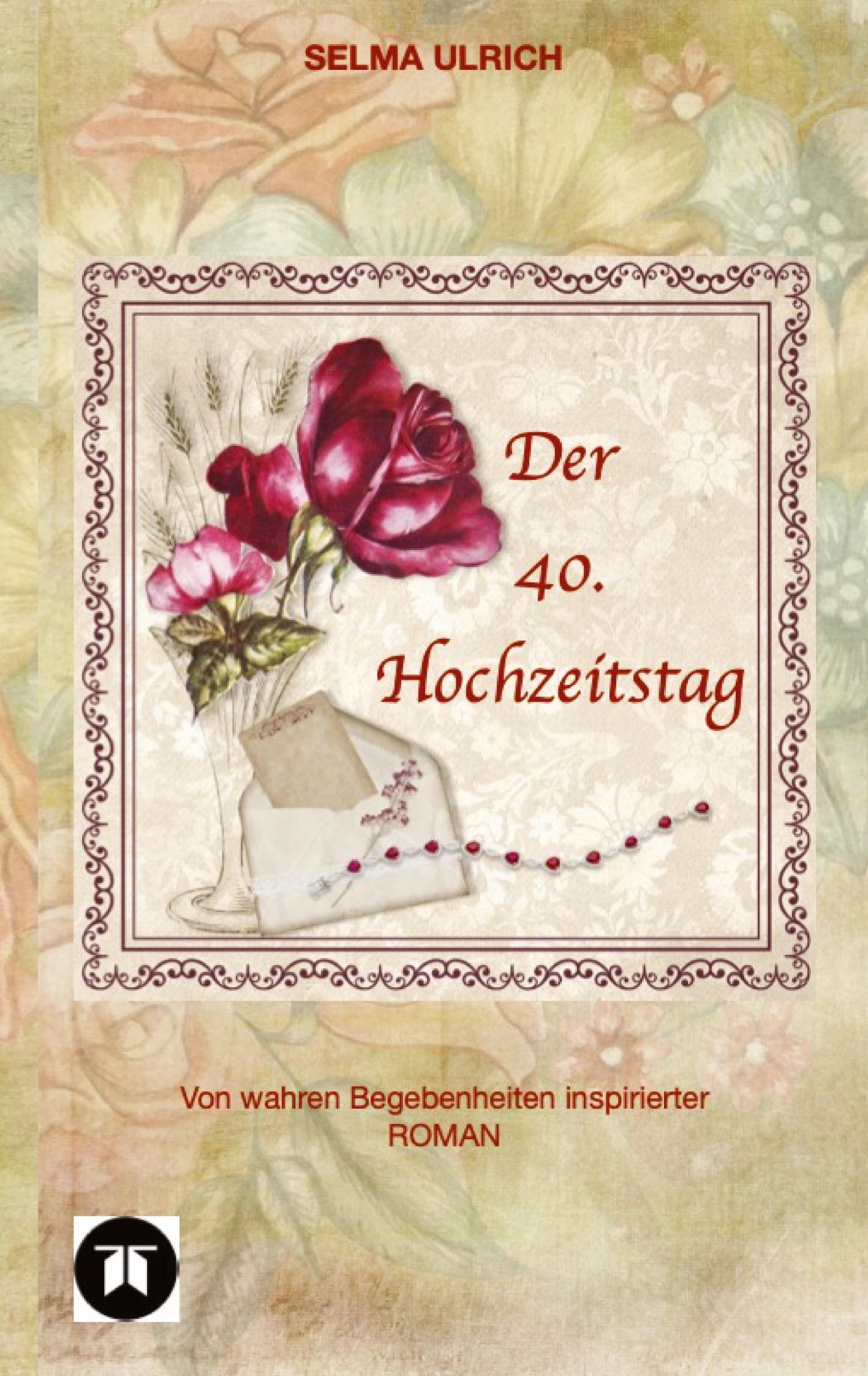Vorderes Coverbild Der 40. Hochzeitstag