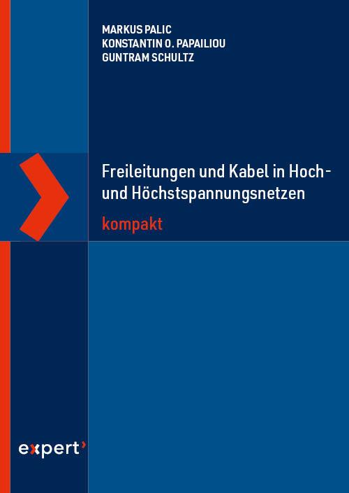 Vorderes Coverbild Freileitungen und Kabel in Hoch- und Höchstspannungsnetzen kompakt