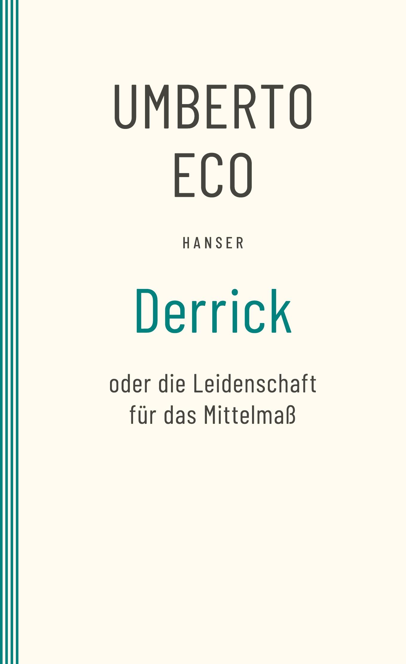 Vorderes Coverbild Derrick oder die Leidenschaft für das Mittelmaß