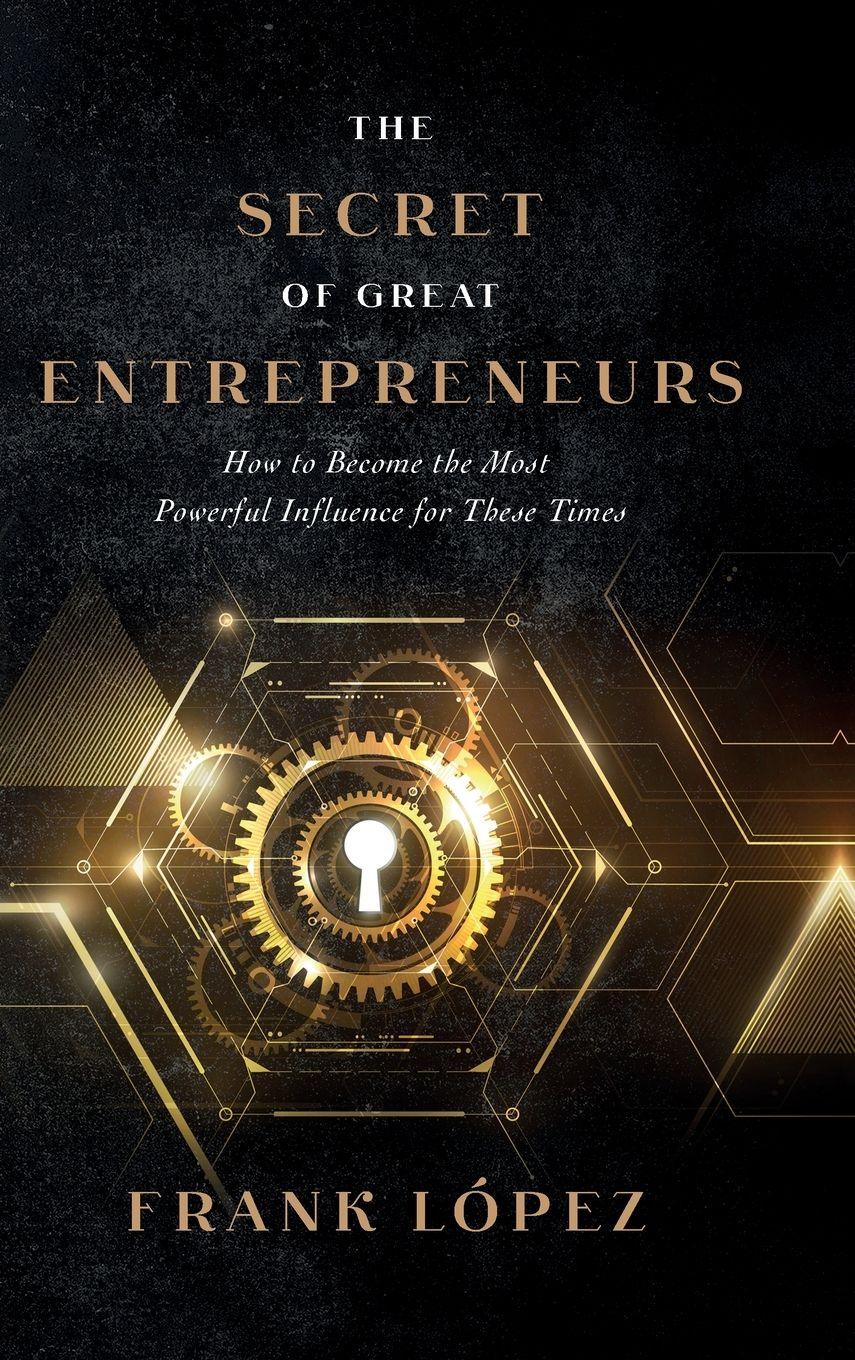 Vorderes Coverbild The secret of great entrepreneurs