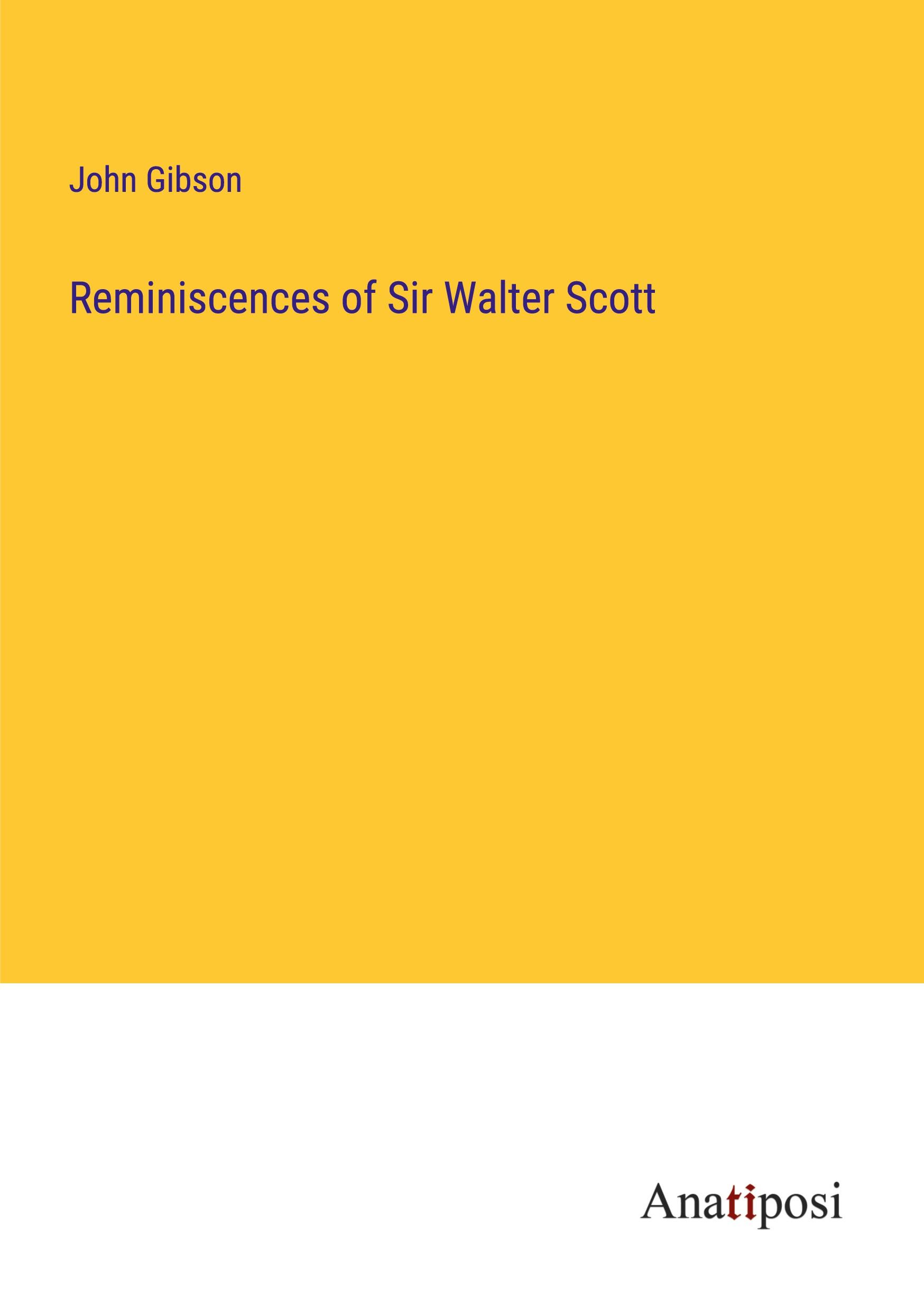 Vorderes Coverbild Reminiscences of Sir Walter Scott