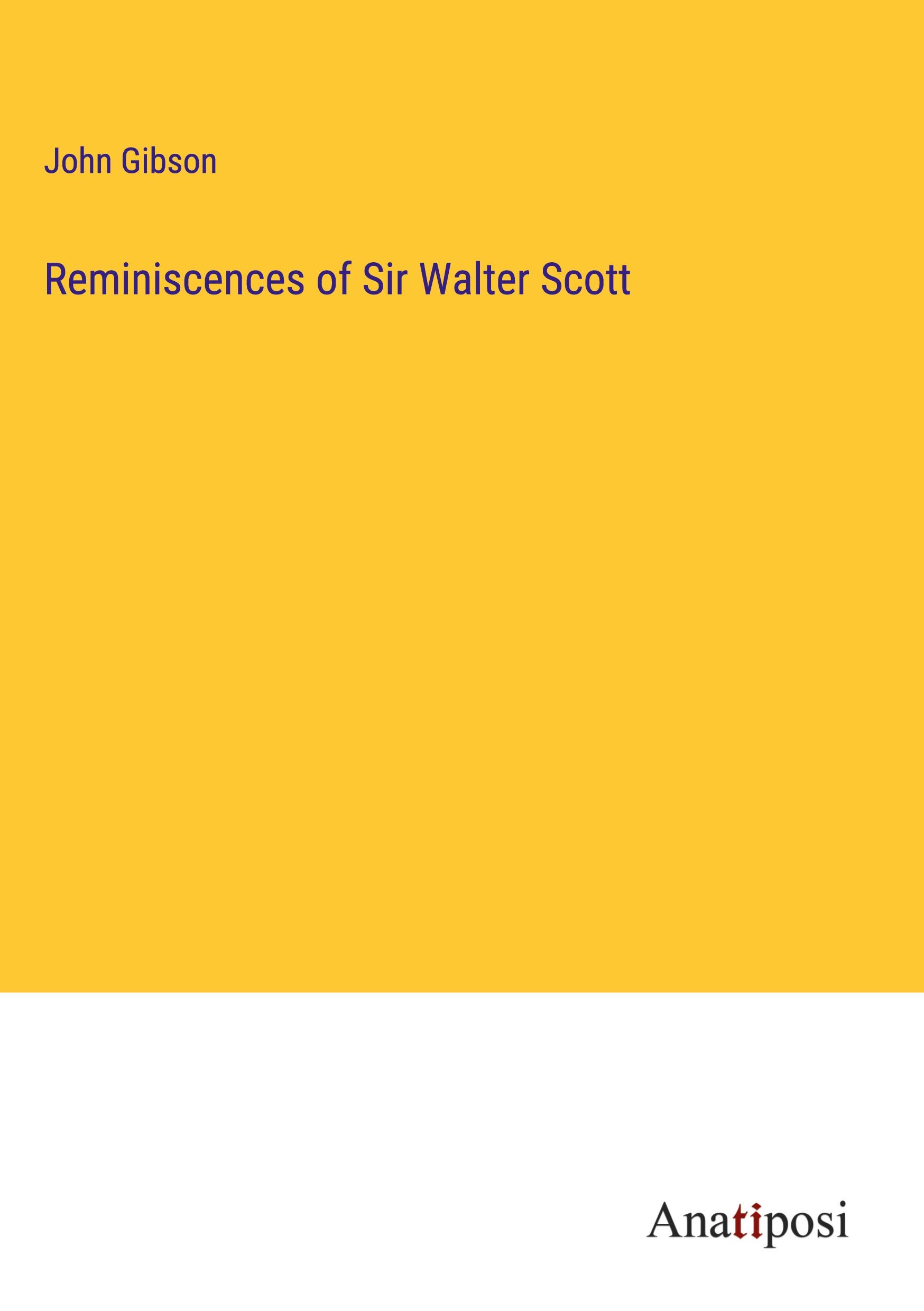 Vorderes Coverbild Reminiscences of Sir Walter Scott