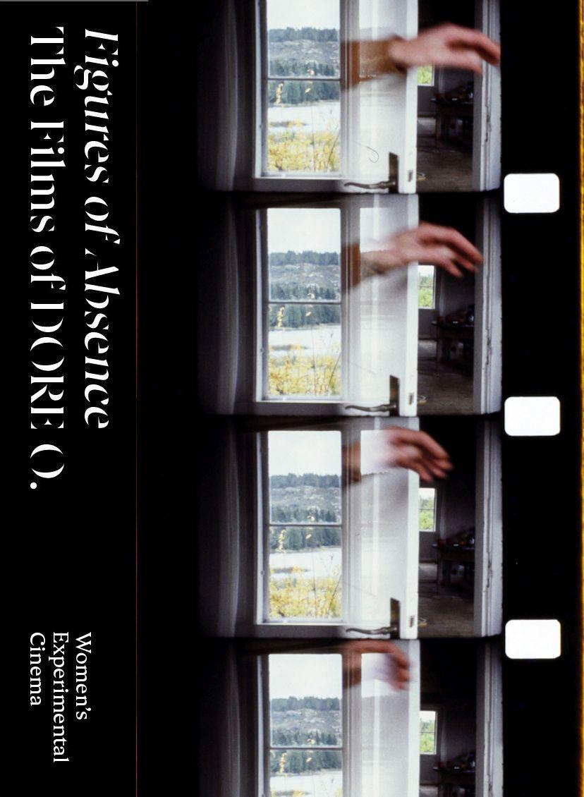 Vorderes Coverbild Figures of Absence. The Films of DORE O.