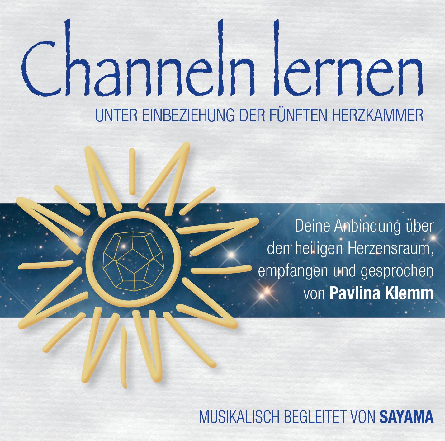 Vorderes Coverbild CHANNELN LERNEN UNTER EINBEZIEHUNG DER FÜNFTEN HERZKAMMER