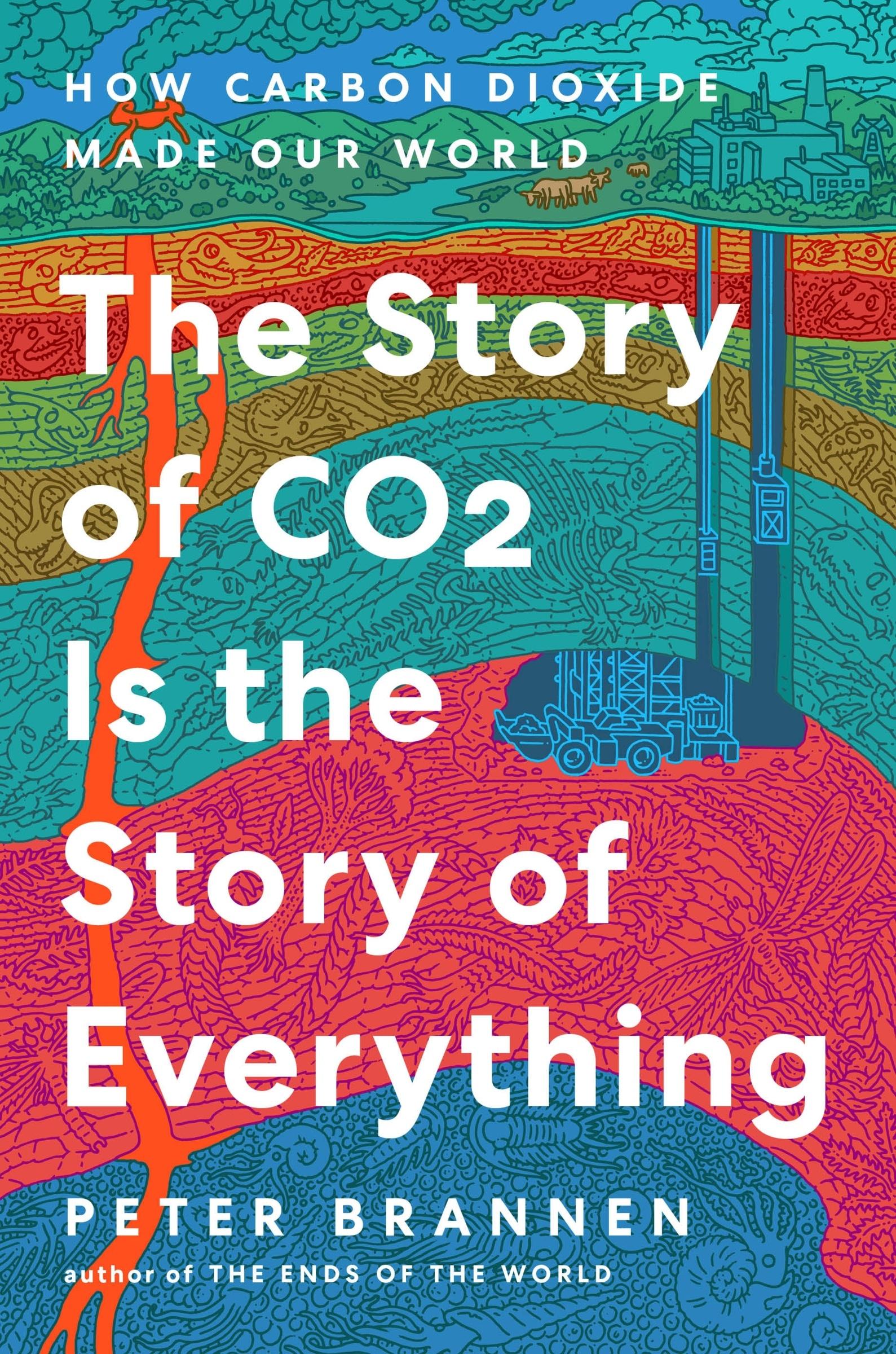 Vorderes Coverbild The Story of CO2 Is the Story of Everything