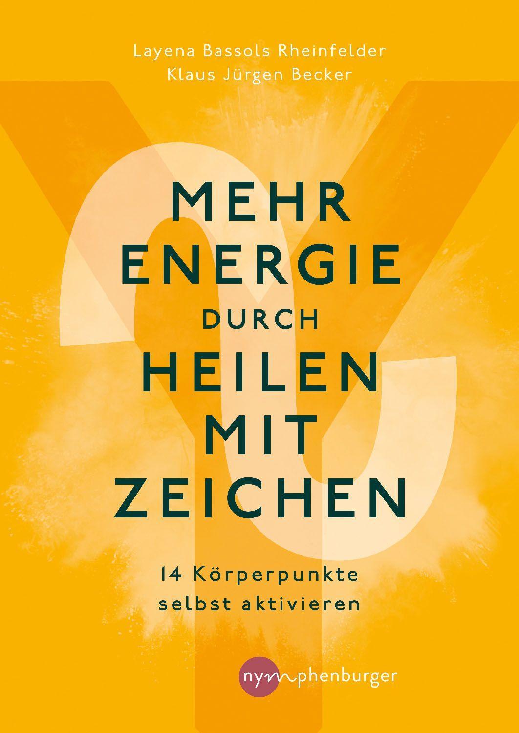 Vorderes Coverbild Mehr Energie durch Heilen mit Zeichen