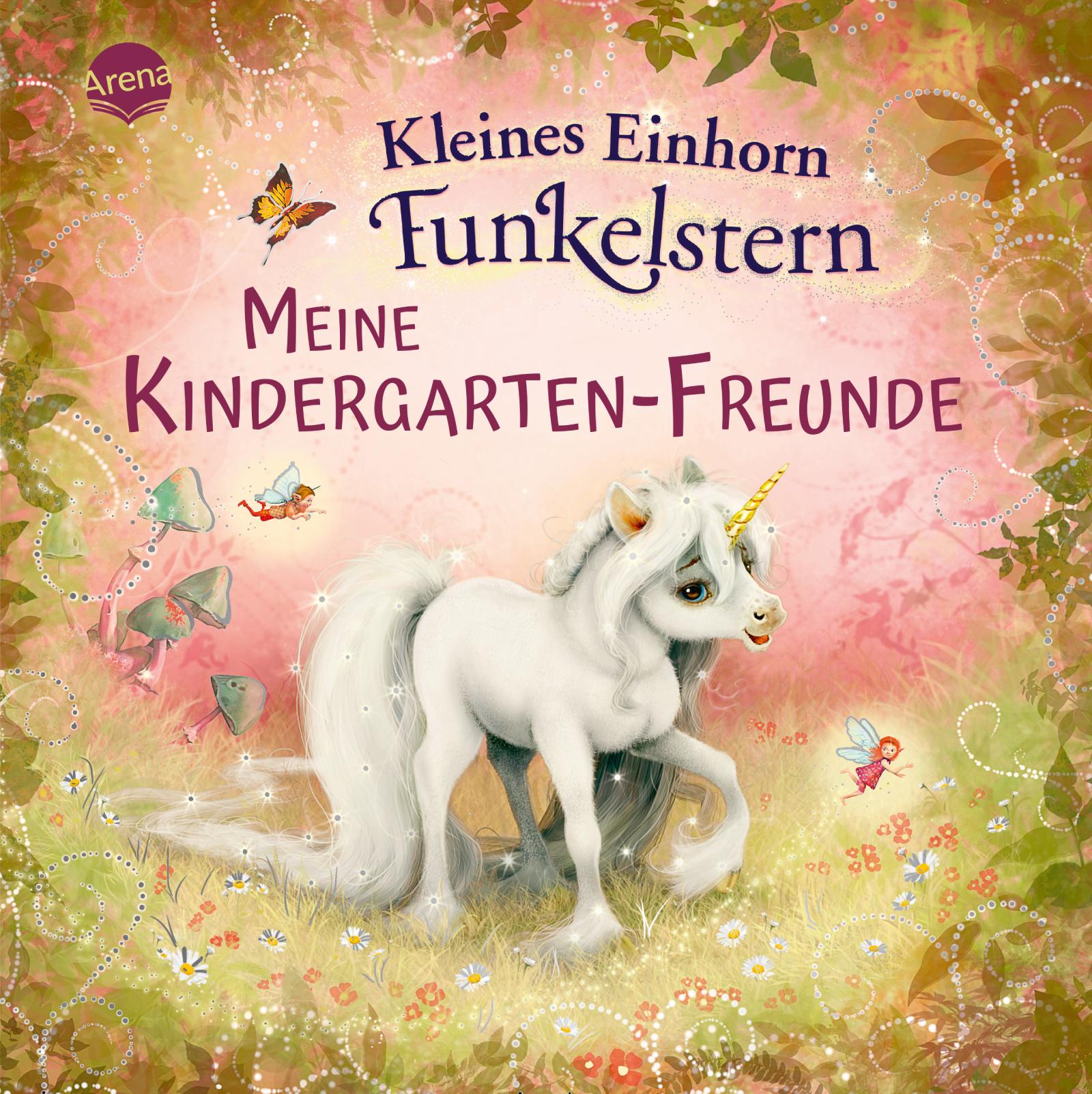 Vorderes Coverbild Kleines Einhorn Funkelstern. Meine Kindergarten-Freunde