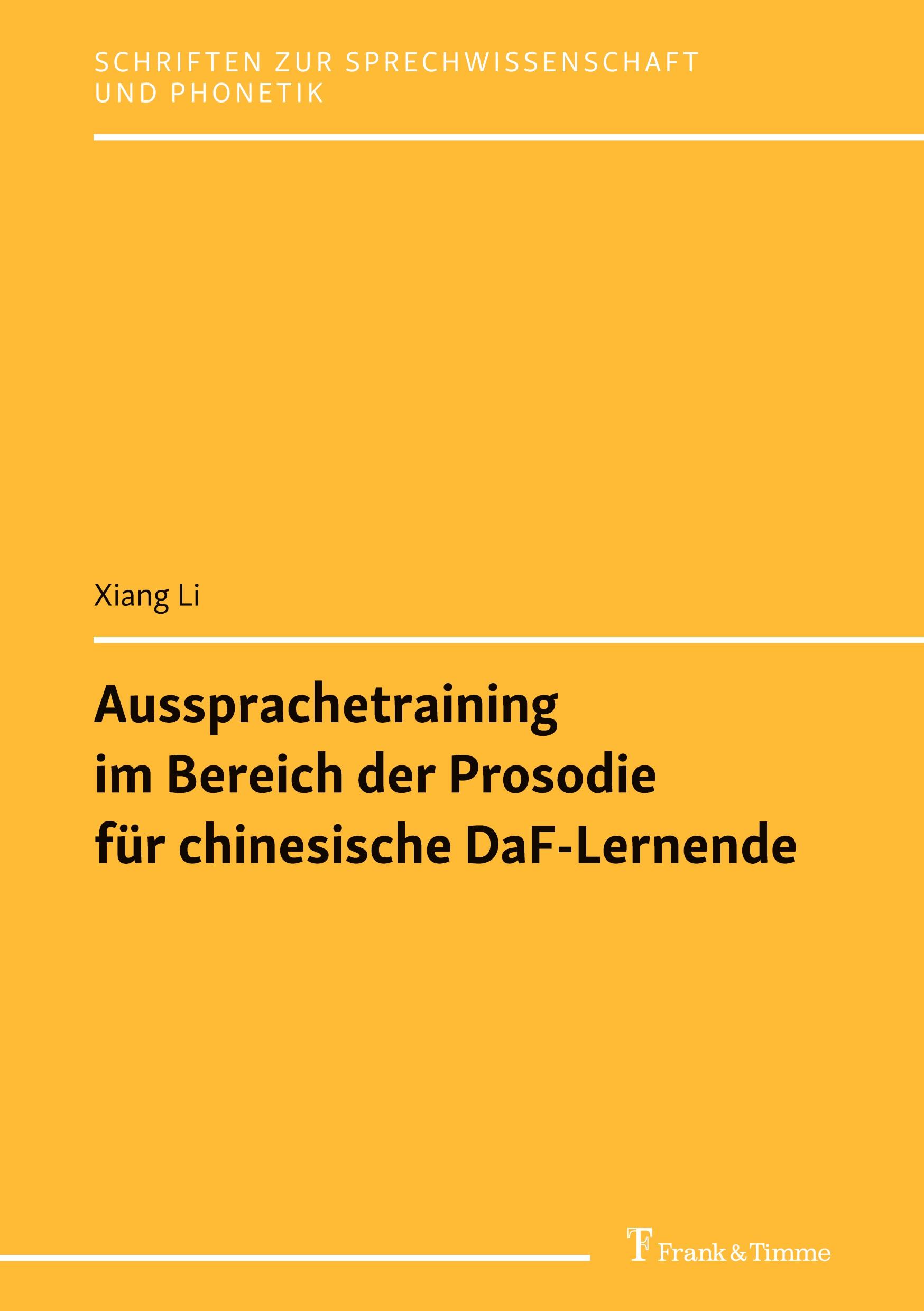 Vorderes Coverbild Aussprachetraining im Bereich der Prosodie für chinesische DaF-Lernende