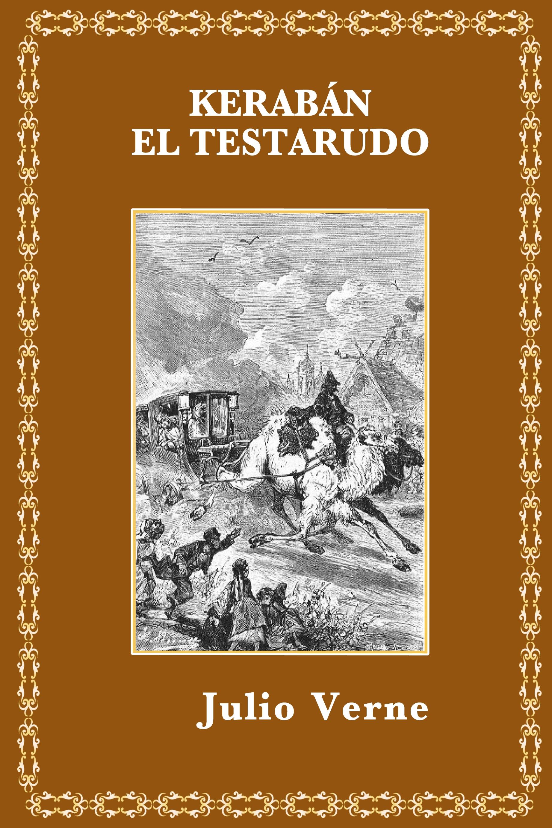 Vorderes Coverbild Kerabán el testarudo