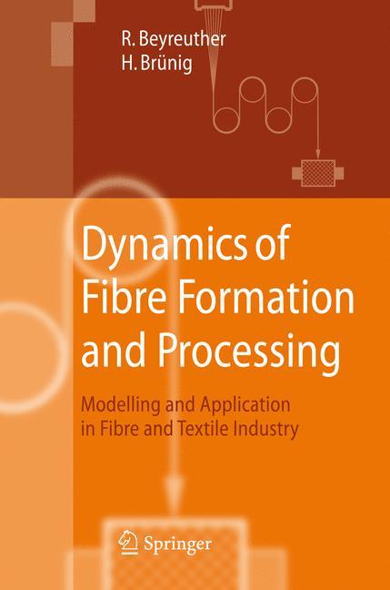 Vorderes Coverbild Dynamics of Fibre Formation and Processing
