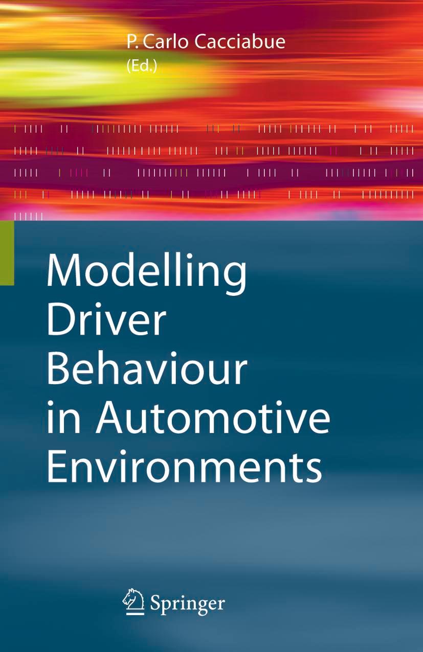 Vorderes Coverbild Modelling Driver Behaviour in Automotive Environments