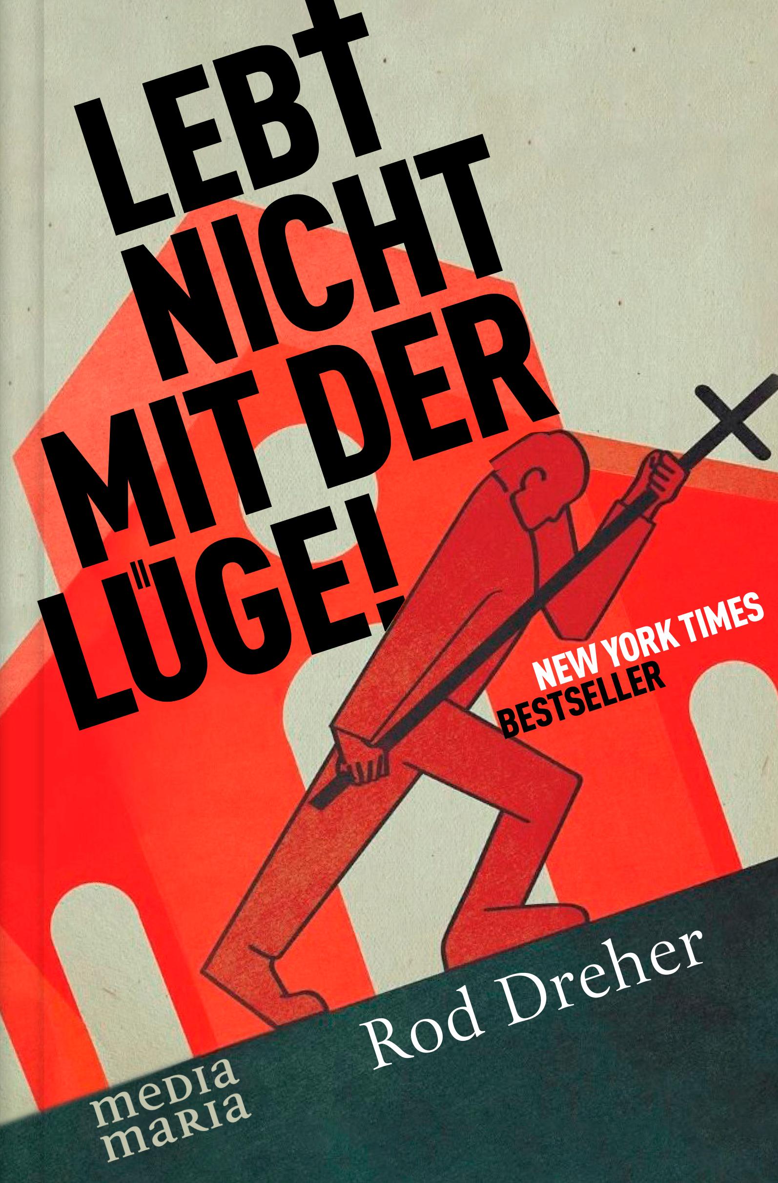 Vorderes Coverbild Lebt nicht mit der Lüge!