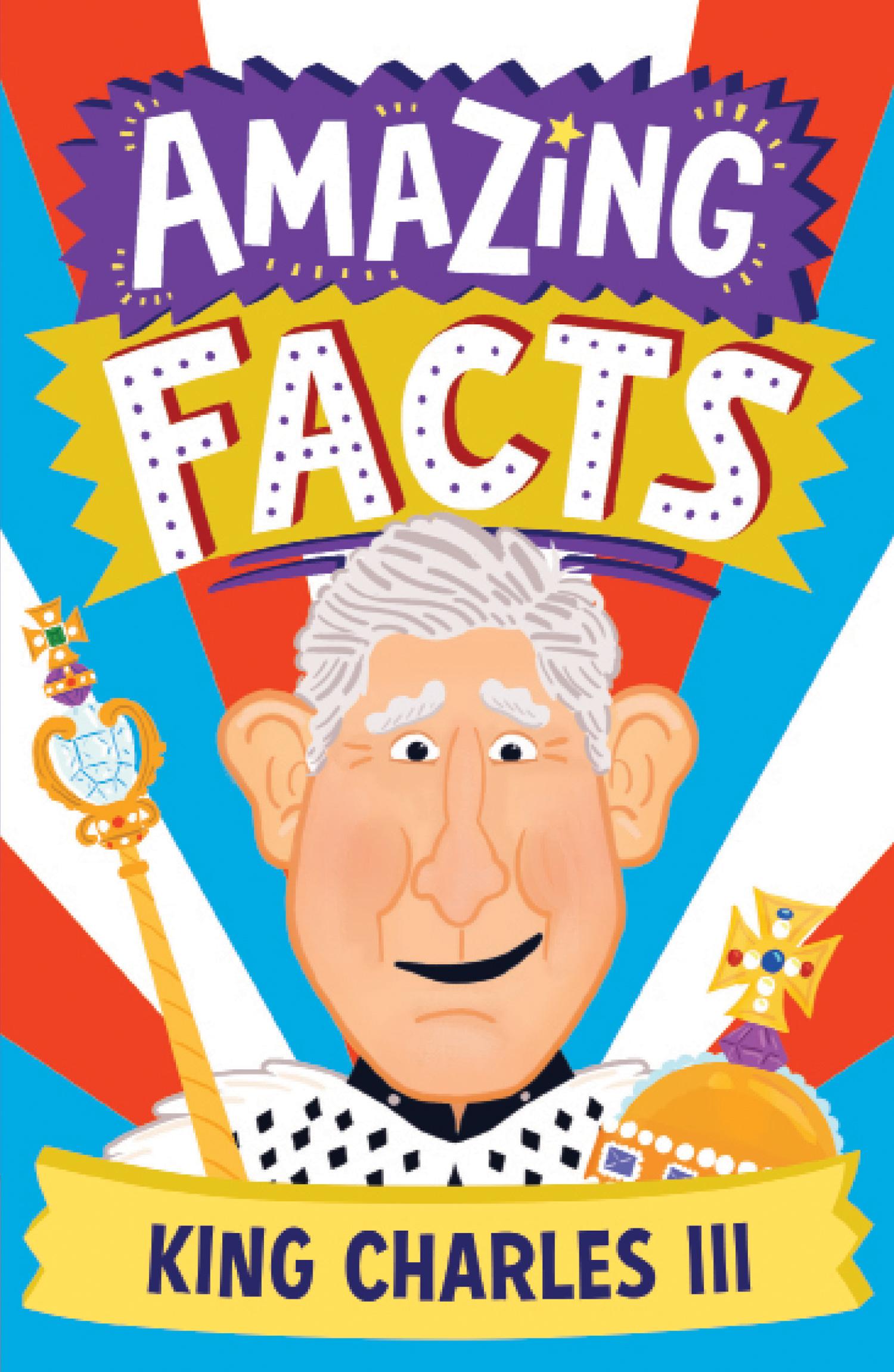 Vorderes Coverbild Amazing Facts King Charles III