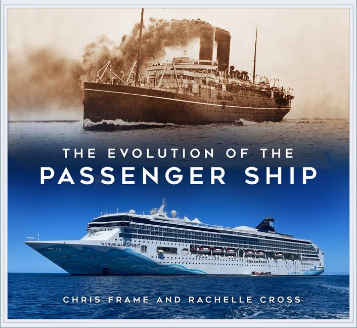 Vorderes Coverbild The Evolution of the Passenger Ship