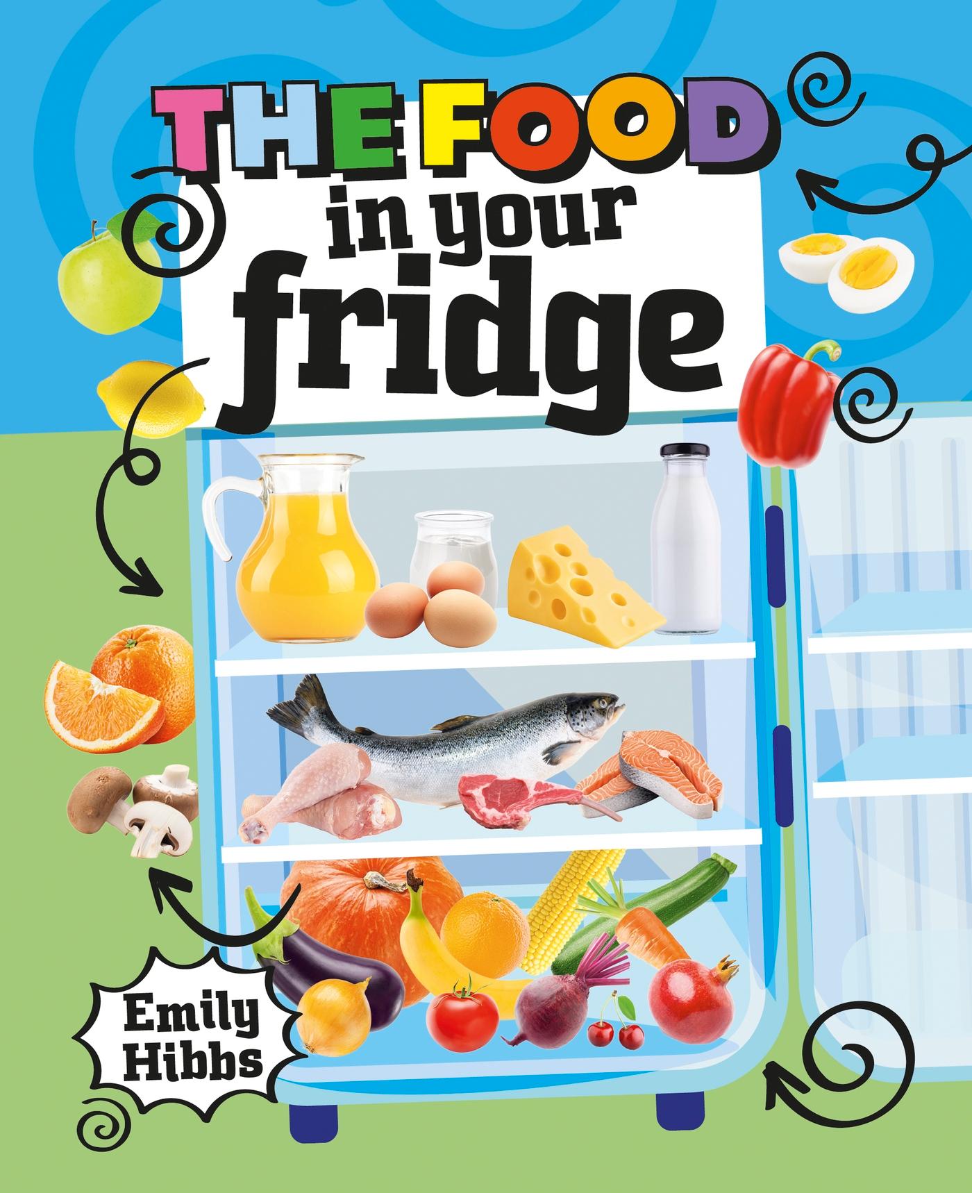 Vorderes Coverbild Reading Planet KS2: The Food in Your Fridge - Mercury/Brown