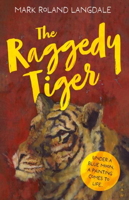 Vorderes Coverbild The Raggedy Tiger