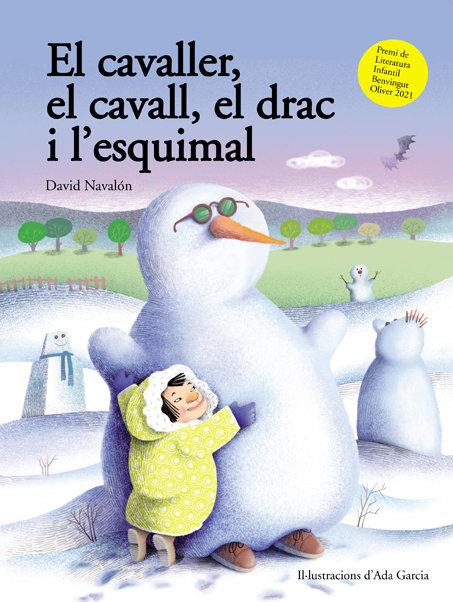 Vorderes Coverbild El cavaller, el cavall, el drac i l'esquimal