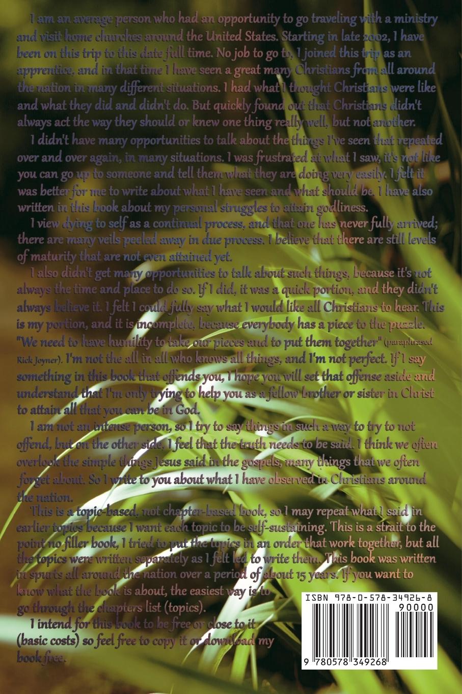 Rückseitencover My Path to Dying to Self, Spiritual Dynamics, and the Struggle of the Modern-day Christian