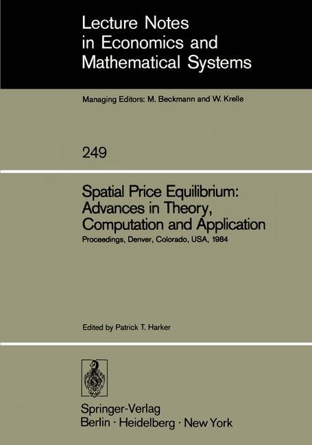 Vorderes Coverbild Spatial Price Equilibrium: Advances in Theory, Computation and Application