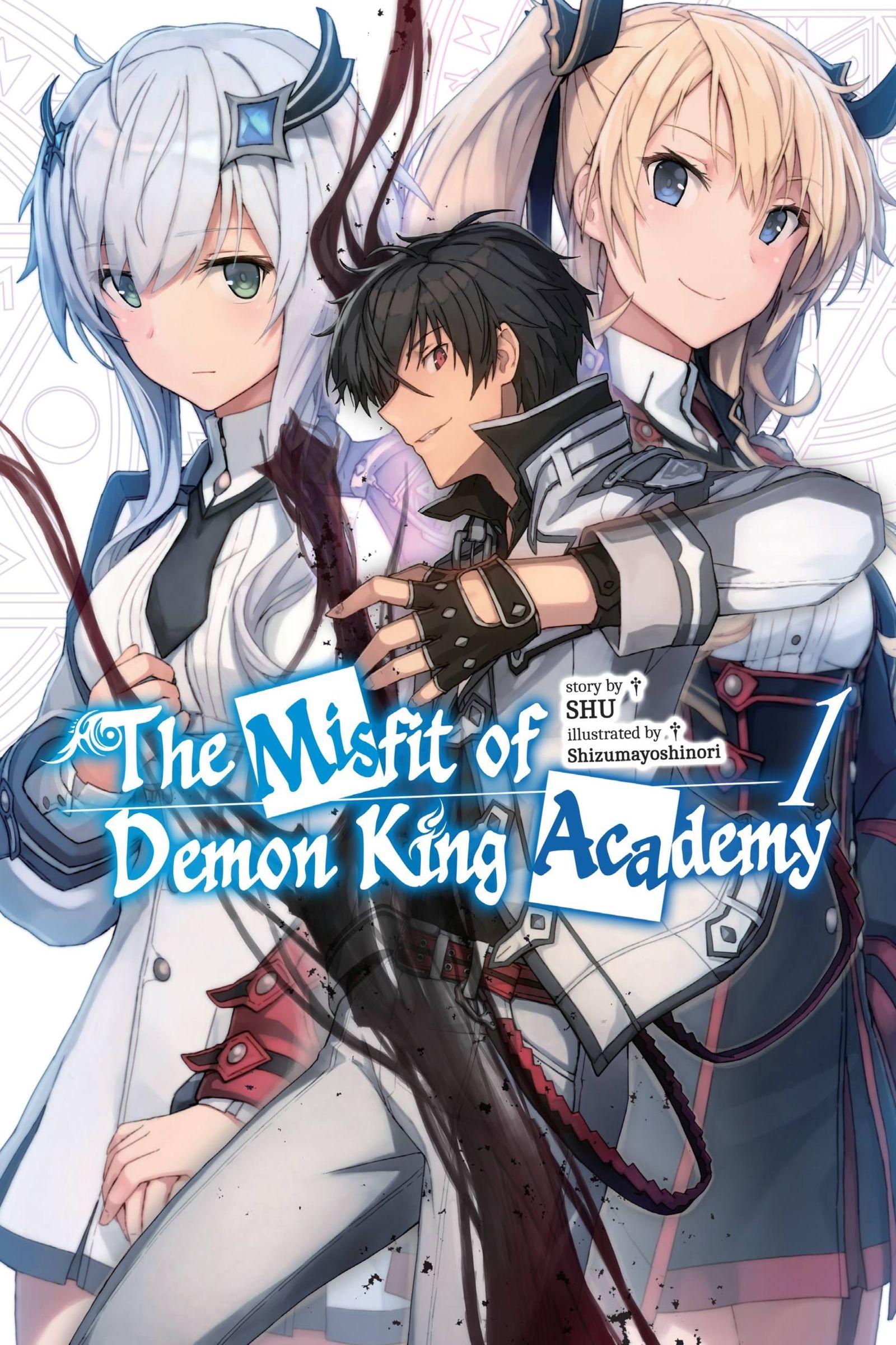 Vorderes Coverbild The Misfit of Demon King Academy, Vol. 1 (Light Novel)