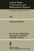 Vorderes Coverbild On the Use of Stochastic Processes in Modeling Reliability Problems