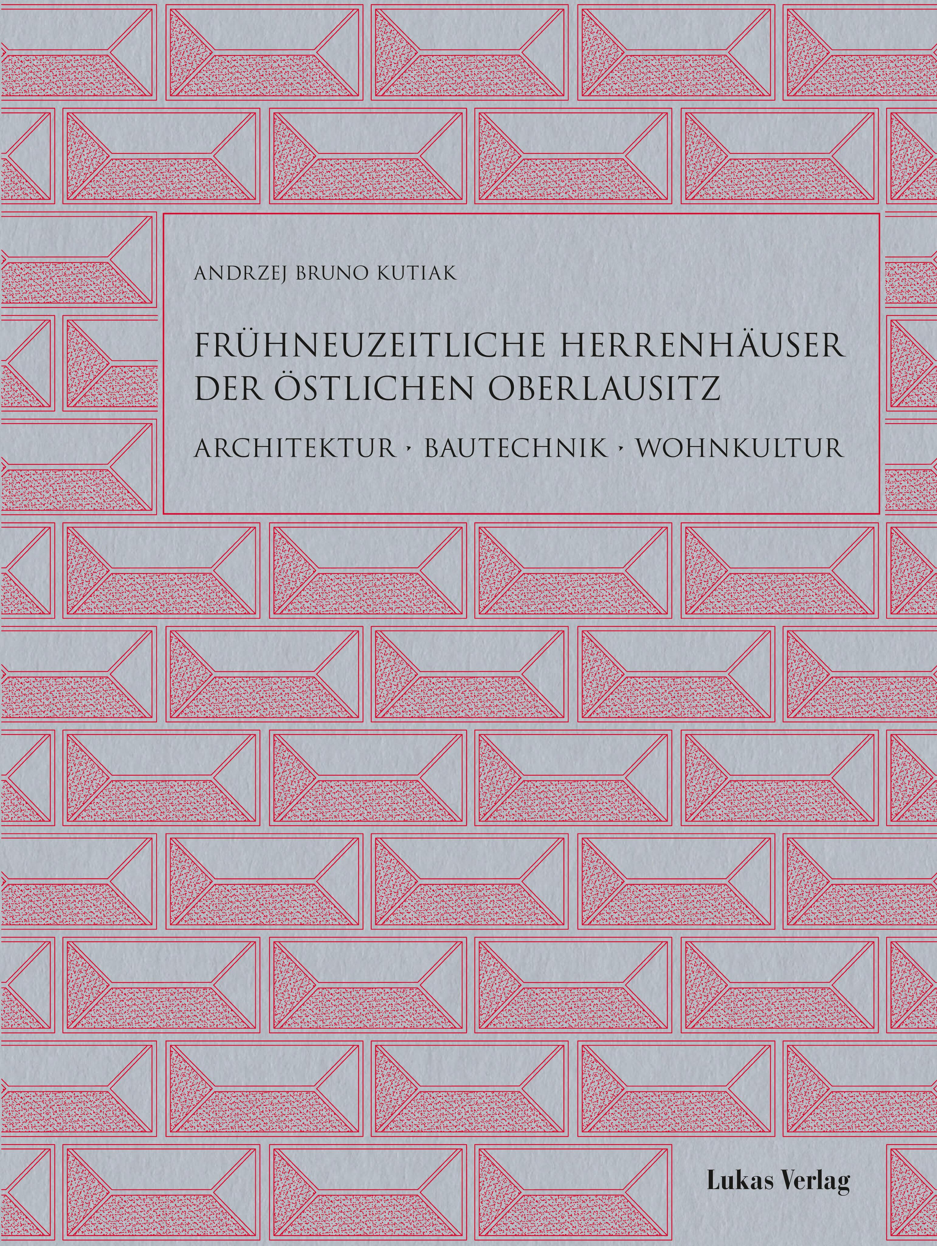 Vorderes Coverbild Frühneuzeitliche Herrenhäuser der östlichen Oberlausitz