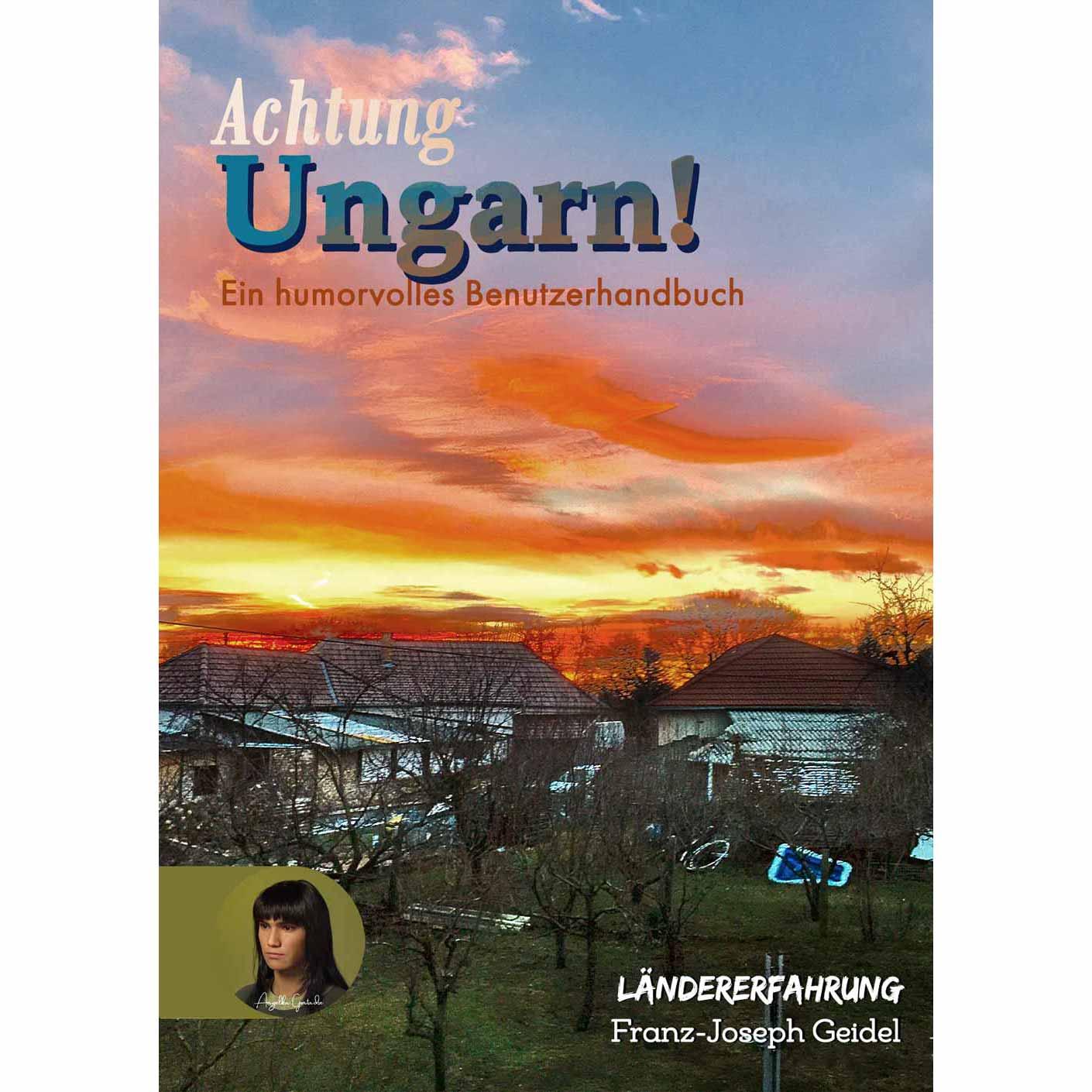 Vorderes Coverbild Achtung Ungarn!