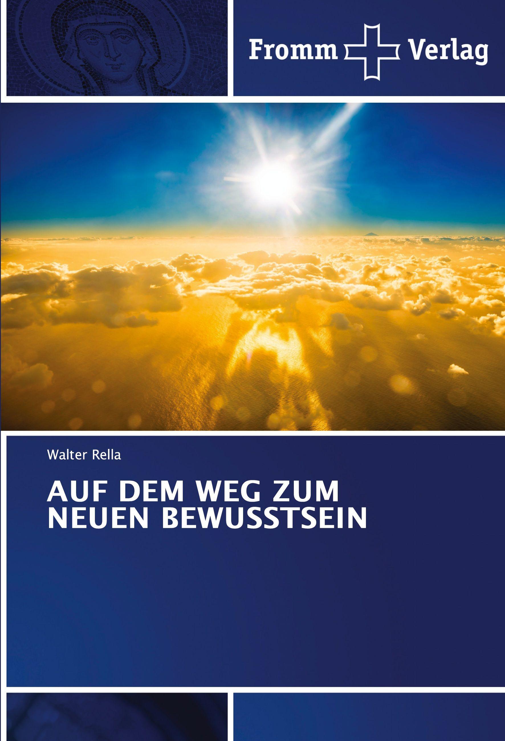 Vorderes Coverbild AUF DEM WEG ZUM NEUEN BEWUSSTSEIN