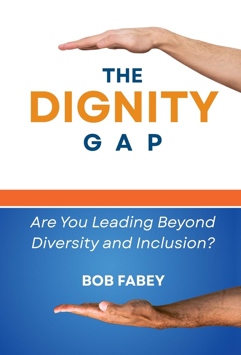 Vorderes Coverbild The Dignity Gap