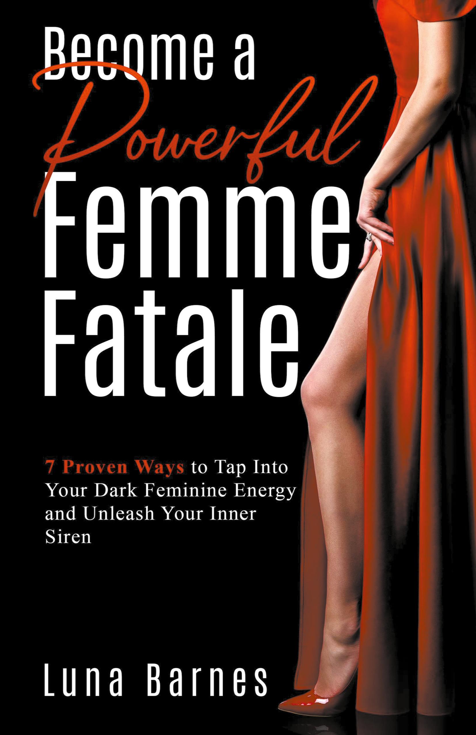 Vorderes Coverbild Become A Powerful Femme Fatale