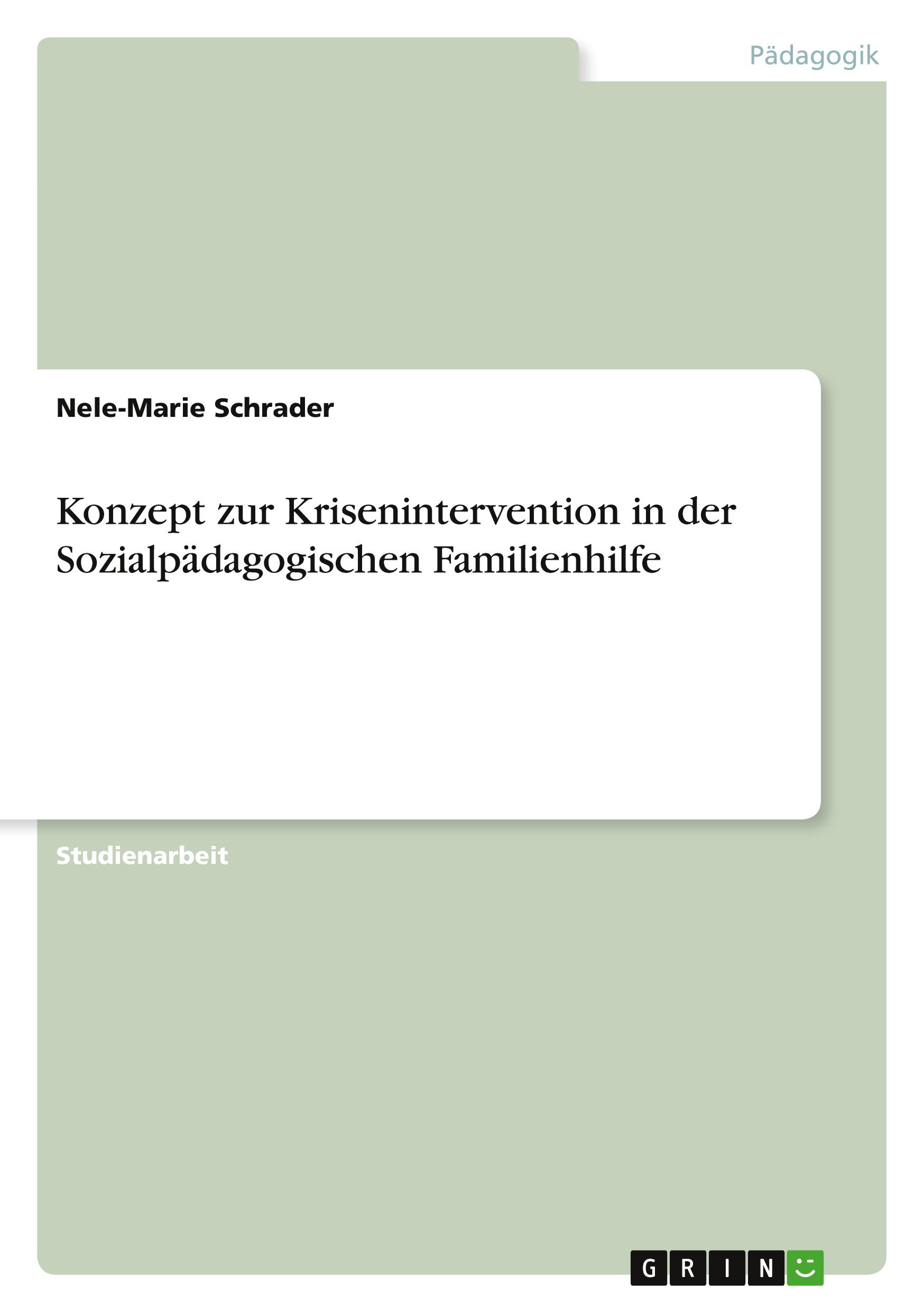Vorderes Coverbild Konzept zur Krisenintervention in der Sozialpädagogischen Familienhilfe