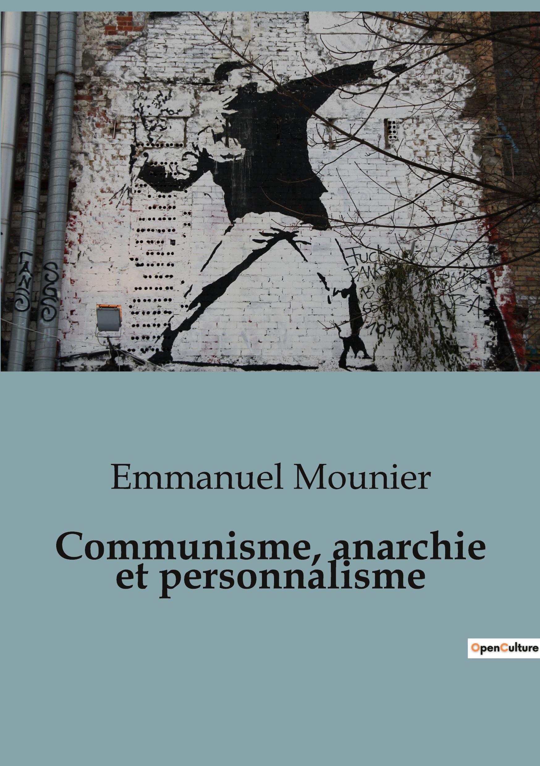 Vorderes Coverbild Communisme, anarchie et personnalisme
