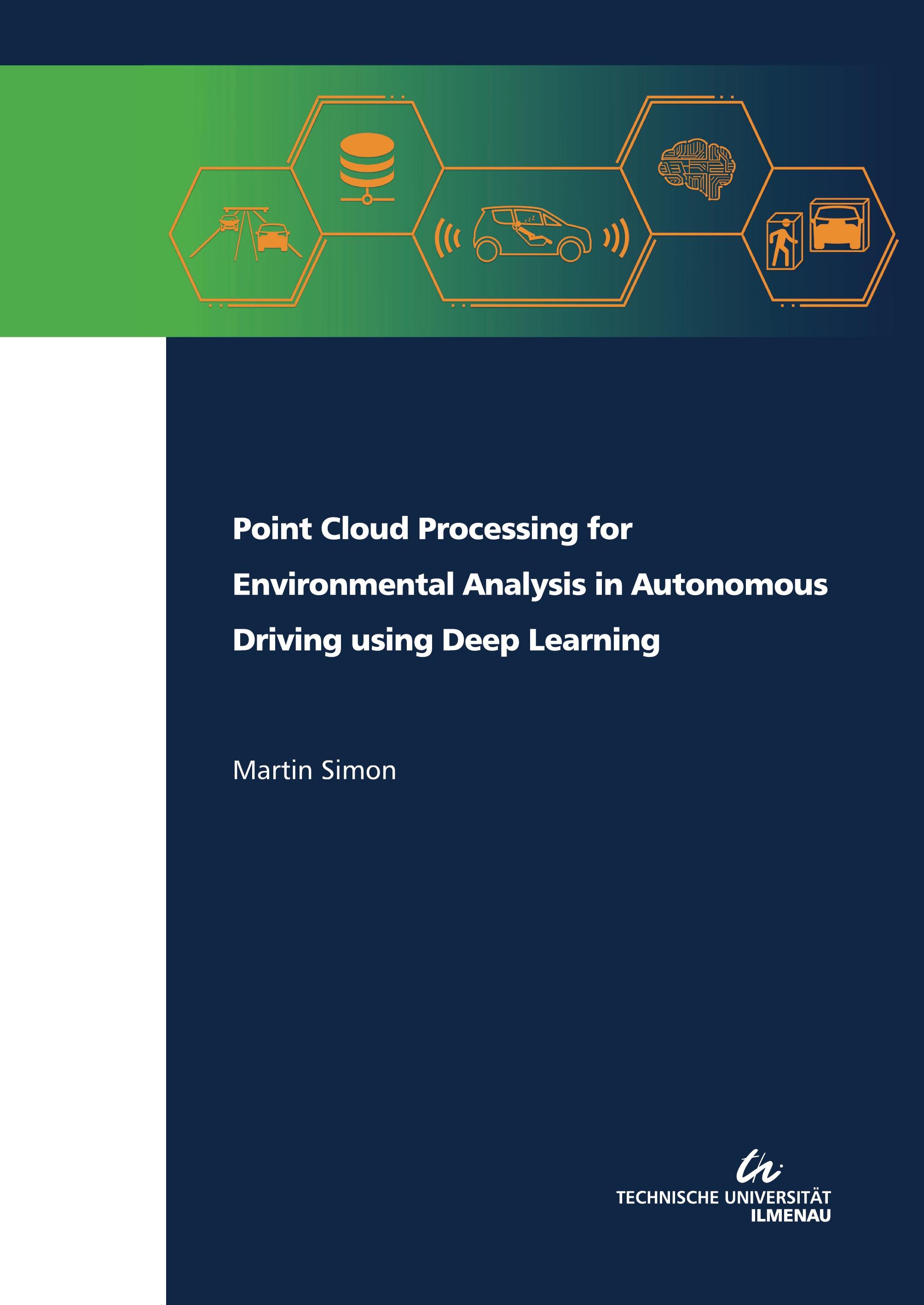Vorderes Coverbild Point Cloud Processing for Environmental Analysis in Autonomous Driving using Deep Learning