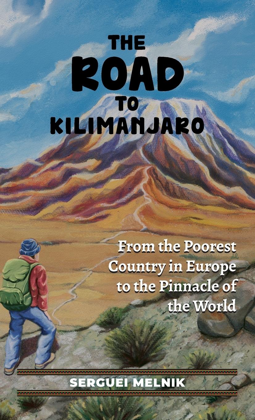 Vorderes Coverbild The Road to Kilimanjaro